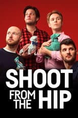 Poster for Shoot From the Hip Improvised Plays