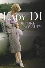 Poster for Lady Di: Before Royalty