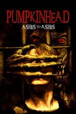 Poster for Pumpkinhead: Ashes to Ashes