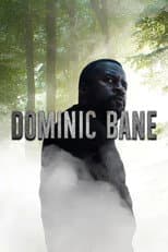 Poster for Dominic Bane