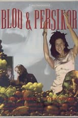 Poster for Blod & persikor