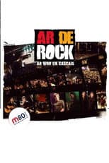 Poster for Ar de Rock - Ao Vivo em Cascais 2010