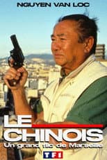 Poster for Le Chinois : Un grand flic de Marseille