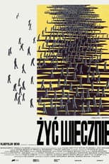 Poster for To Live Forever
