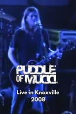 Poster for Puddle of Mudd Live in Knoxville