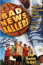 Poster for The Bad News Ballers