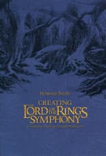 Poster for Creating the Lord of the Rings Symphony