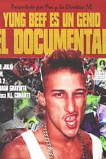 Poster for Yung Beef es un GENIO: El Documental