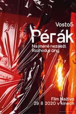 Poster for Vosto5: Pérák