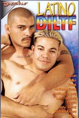 Poster for Latino DILTF: Dad's I'd Like to Fuck