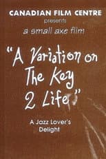Poster for A Variation on the Key 2 Life