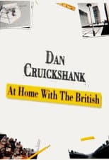 Poster for Dan Cruickshank: At Home with the British