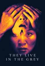 Poster for They Live in the Grey