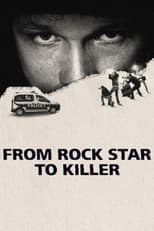 Poster for From Rock Star to Killer
