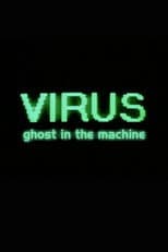 Poster for Virus: Ghost in the Machine