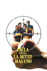 Poster for Paula contra la mitad más uno