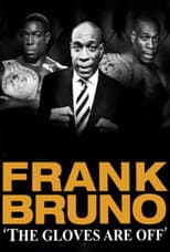 Poster for Frank Bruno: Gloves Off