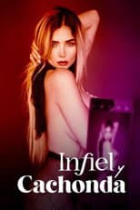 Poster for Infiel y cachonda