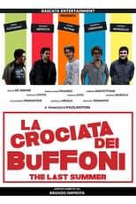 Poster for La crociata dei buffoni - The last summer