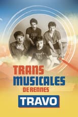 Poster for Travo en concert aux Trans Musicales de Rennes 2024