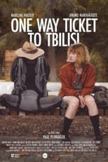 Poster for One Way Ticket to Tbilisi