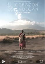 Poster for El corazón del volcán