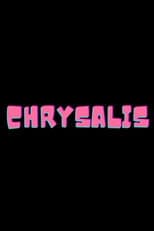 Poster for Chrysalis