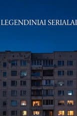 Poster for Legendiniai serialai