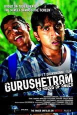 Poster for Gurushetram – 24 Hours of Anger