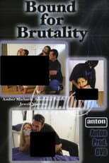 Poster for Bound for Brutality