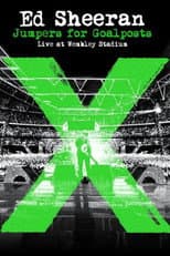 Poster for Ed Sheeran: Jumpers for Goalposts