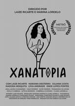 Poster for Xanatopia