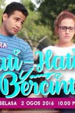 Poster for Hati-Hati Yang Bercinta