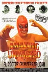 Poster for Amazing Unmasked vs. El Doctor Calavera Maligna