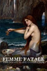 Poster for Femme Fatale: The Nightmare Come True
