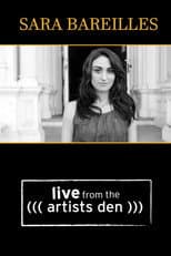 Poster for Sara Bareilles: Live from the Artists Den