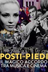 Poster for Posti in piedi - Il magico accordo tra musica e cinema
