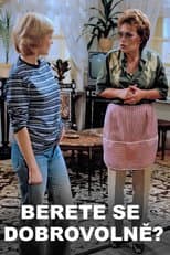 Poster for Berete se dobrovolně?