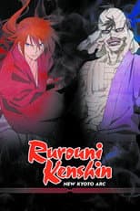 Poster for Rurouni Kenshin: New Kyoto Arc: The Chirps of Light