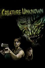 Poster for Creature Unknown