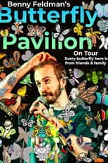 Poster for Early Version of Benny Feldman's Butterfly Pavilion