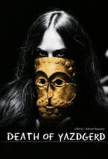 Poster for Death of Yazdgerd