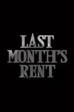 Poster for Last Month's Rent