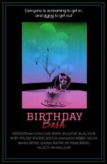 Poster for Birthday Bash