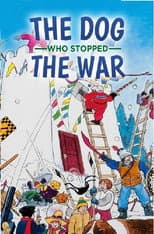 Poster for The Dog Who Stopped the War