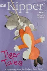 Poster for Kipper: Tiger Tales