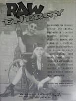 Poster for Raw Energy