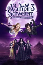 Poster for Vampire Sisters 3: Journey to Transylvania