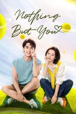 Poster for Nothing But You