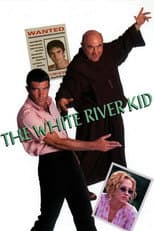 Poster for The White River Kid